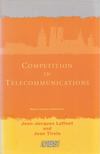 Jean-Jacques Laffont, Jean Tirole - Competition in Telecommunications [antikvár]