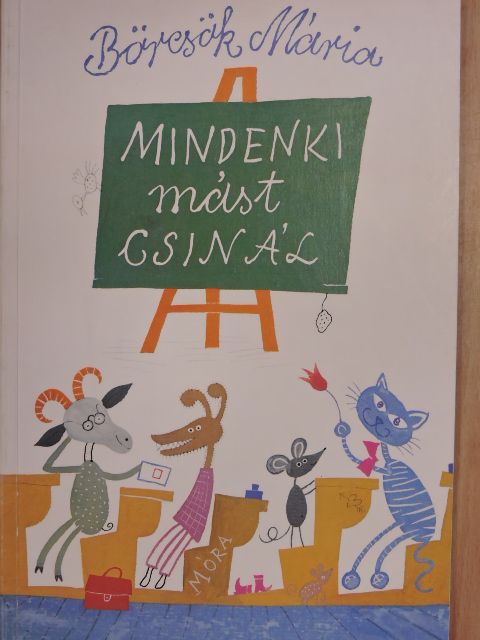Börcsök Mária - Mindenki mást csinál [antikvár]