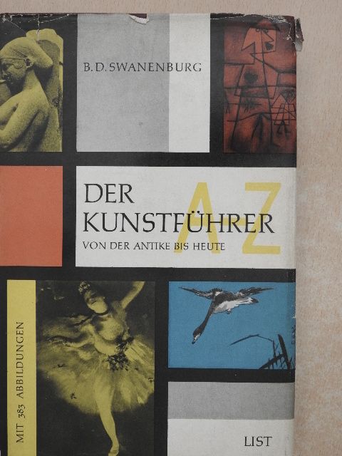 B. D. Swanenburg - Der Kunstführer [antikvár]
