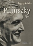 Bogyay Katalin - Pilinszky újra...