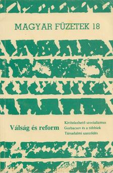 KENDE PÉTER - Válság és reform [antikvár]