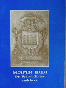 Miklós Imréné - Semper Idem [antikvár]