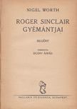 Worth, Nigel - Roger Sinclair gyémántjai [antikvár]