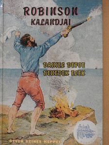 Daniel Defoe - Robinson kalandjai [antikvár]