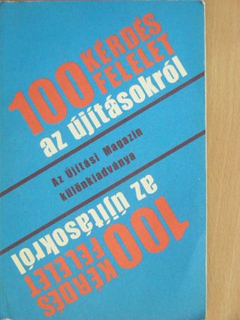 Burán Károly - 100 kérdés - felelet az újításokról [antikvár]
