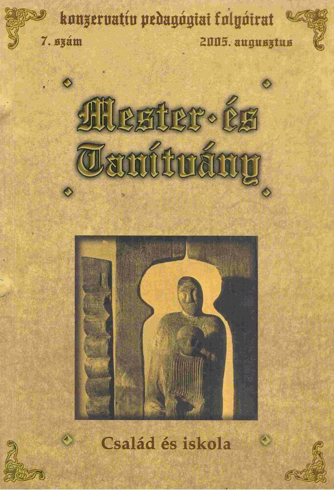 Hoffmann Rózsa - Mester és Tanítvány 2005. augusztus [antikvár]