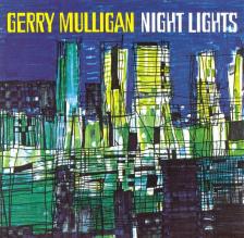 GERRY MULLIGAN - NIGHT LIGHT CD GERRY MULLIGAN