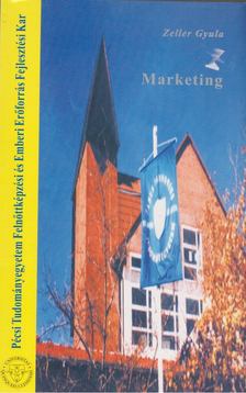 Dr. Zeller Gyula - Marketing [antikvár]
