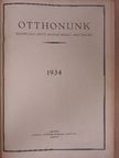 Benedek Rózsi - Otthonunk 1934-1935. (nem teljes évfolyam) [antikvár]