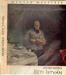 ARADI NÓRA - Réti István [antikvár]