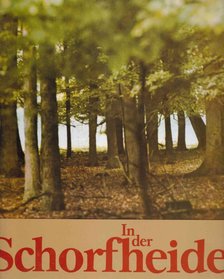 Hans Preuß, Horst Hering - In der Schorfheide [antikvár]