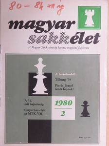 Meleghegyi Csaba - Magyar Sakkélet 1980. február  [antikvár]