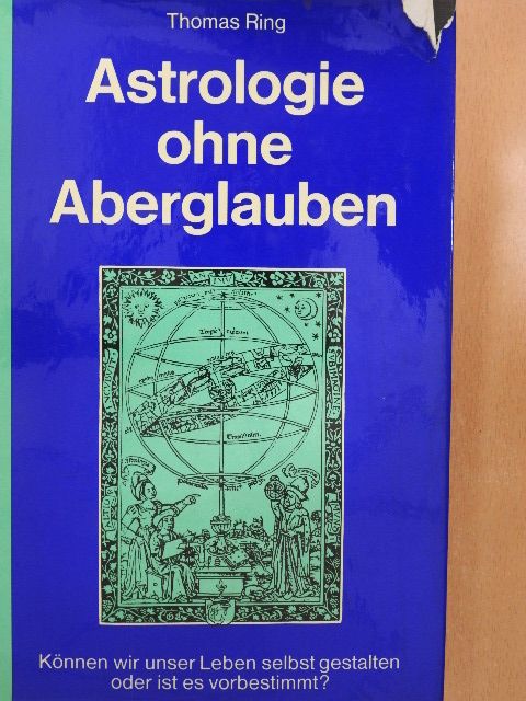 Thomas Ring - Astrologie ohne Aberglauben [antikvár]