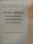 Albert Samain - Tóth Árpád összes versei, versfordításai és novellái [antikvár]