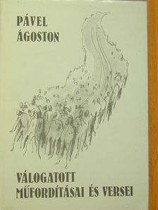 Anton Askerc - Pável Ágoston válogatott műfordításai és versei [antikvár]
