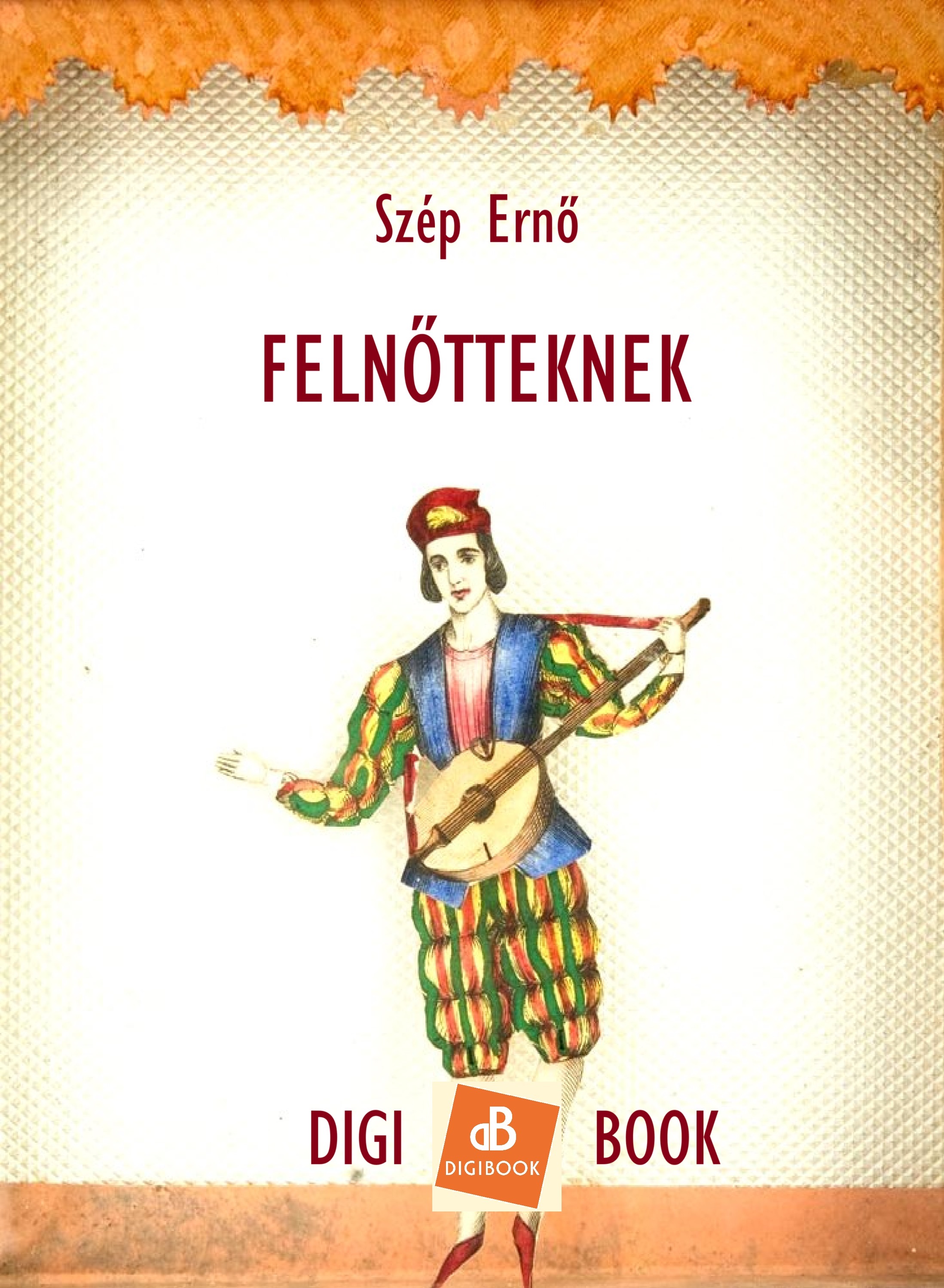 Szép Ernő - Felnőtteknek [eKönyv: epub, mobi]