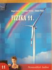 Dégen Csaba - Fizika 11. [antikvár]