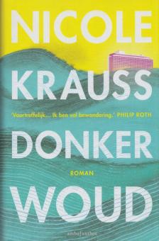 Nicole Krauss - Donker woud [antikvár]