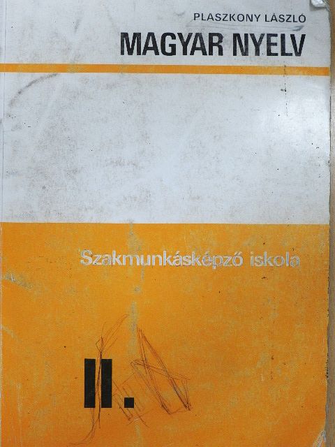 Plaszkony László - Magyar nyelv II. [antikvár]