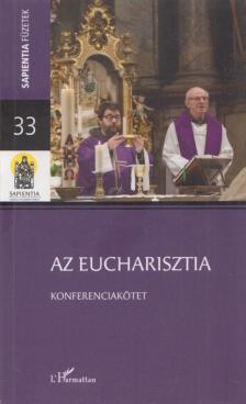 Várnai Jakab - Az Eucharisztia [antikvár]