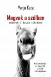 Kata Varju - Magvak a szélben - Emberek a lovak tükrében [eKönyv: epub, mobi]