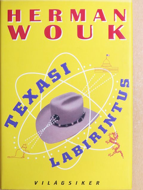 Herman Wouk - Texasi labirintus [antikvár]