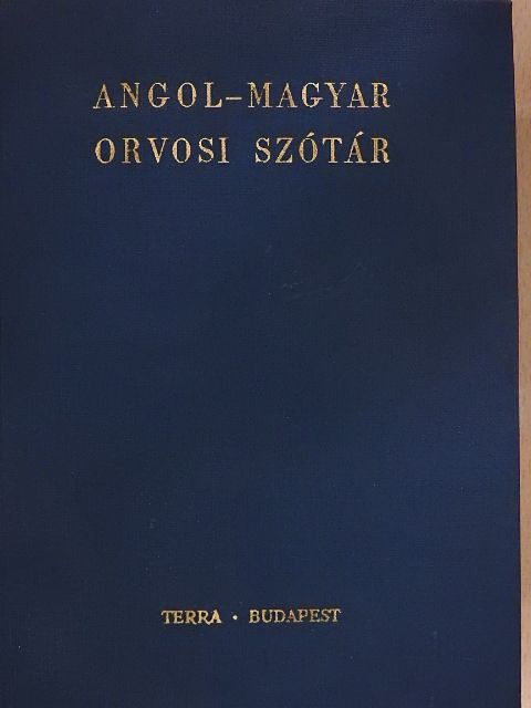 Angol-magyar orvosi szótár [antikvár]