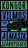 Kondor Vilmos - A másik szárnysegéd [eKönyv: epub, mobi]