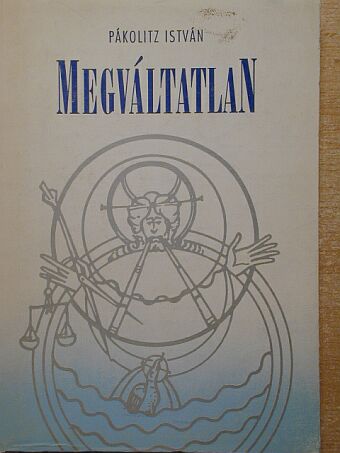 Pákolitz István - Megváltatlan [antikvár]