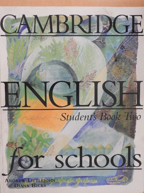 Andrew Littlejohn - Cambridge English for Schools - Student's Book Two [antikvár]