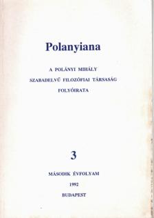 Fehér Márta - Polanyiana 1992/3. [antikvár]