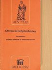 Dr. Földes János - Orvosi izotóptechnika [antikvár]