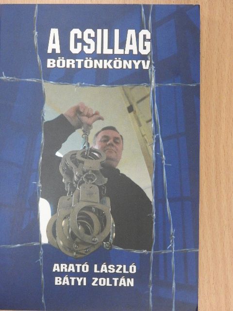 Arató László - A Csillag [antikvár]