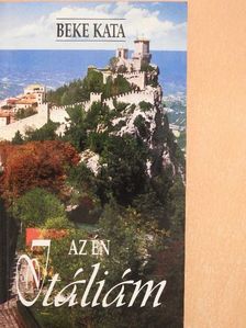 Beke Kata - Az én Itáliám [antikvár]