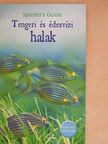 Alwyne Wheeler - Tengeri és édesvízi halak [antikvár]