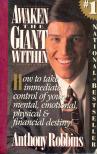 Anthony Robbins - Awaken the Giant Within [antikvár]