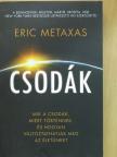 Eric Metaxas - Csodák [antikvár]