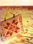 Susan M. Cottrell - Surface Appliqué for Quilting [antikvár]