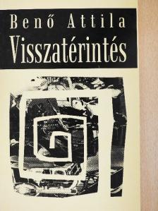 Benő Attila - Visszatérintés [antikvár]