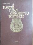 Dr. Fáy Elek - A magyar turáni ornamentika története [antikvár]