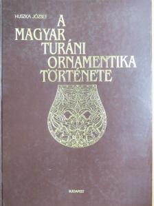 Dr. Fáy Elek - A magyar turáni ornamentika története [antikvár]