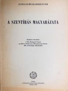 Dr. Czeglédy Sándor - A szentírás magyarázata VI. [antikvár]