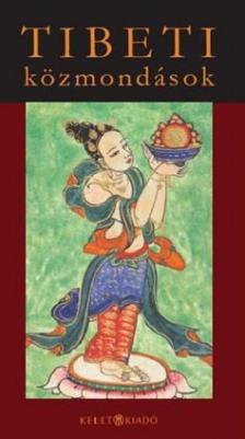 Sári László, Mesterházi Márton - Tibeti közmondások [antikvár]
