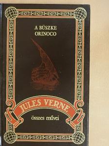 Jules Verne - A büszke Orinoco [antikvár]