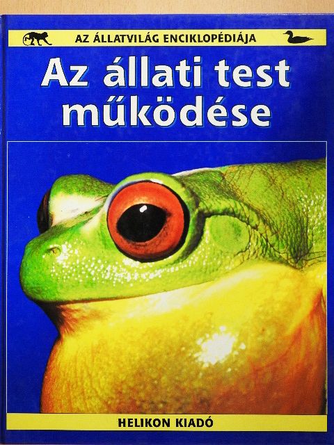 Steve Parker - Az állati test működése [antikvár]