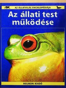 Steve Parker - Az állati test működése [antikvár]