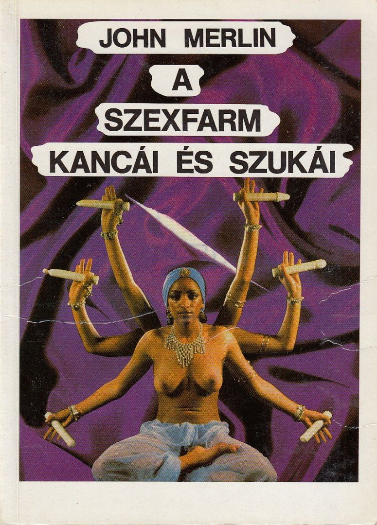 Merlin, John - A szexfarm kancái és szukái [antikvár]