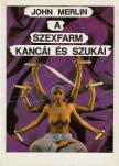 Merlin, John - A szexfarm kancái és szukái [antikvár]