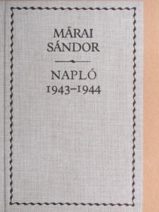 Márai Sándor - Napló 1943-1944 [antikvár]