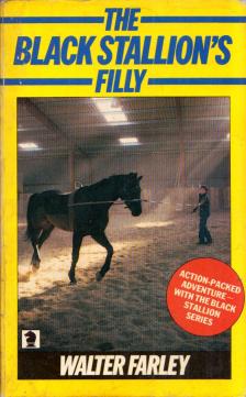 Walter Farley - The Black Stallion's Filly [antikvár]